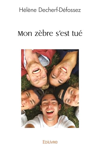 Couverture Mon zèbre s'est tué